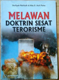 Melawan Doktrin Sesat Terorisme