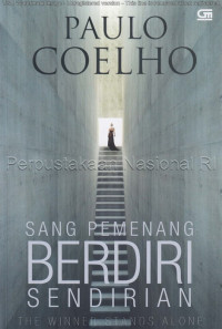 Sang pemenang berdiri sendirian