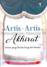 Artis-artis akhirat : antara yang dirindu surga dan neraka