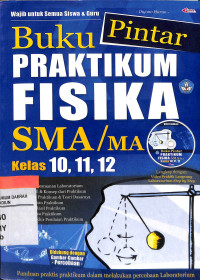 Buku Pintar Praktikum Fisika SMA/MA Kelas 10,11,12