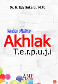 Buku Pintar Akhlak Terpuji