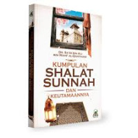 Kumpulan Shalat Sunnah dan Keutamaannya