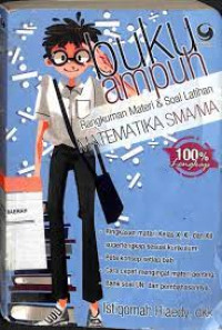 Buku ampuh rangkuman materi dan soal latihan matematika sma/ma