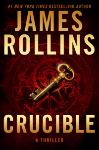 Crucible : a thriller