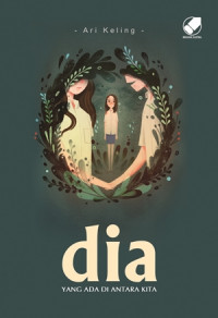 Dia Yang Ada Di Antara Kita
