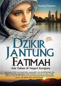 Dzikir jantung fatimah : ada tuhan di negeri kanguru