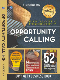 Handbook of Entrepreneurship : OPPORTUNITY CALLING