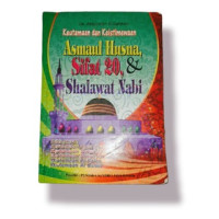 Keutamaan dan Keistimewaan Asmaul Husna, Sifat 20, & Shalawat Nabi