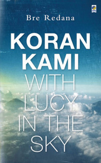 Koran Kami with Lucy in the Sky