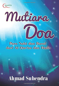 Mutiara Doa : Para Nabi dan Rasul dari al-Quran dan Hadis