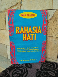 Rahasia Hati : Imam Ghazali