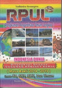 RPUL Rangkuman Pengetahuan Umum Lengkap Indonesia-Dunia