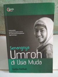 Senangnya Umroh Diusia Muda