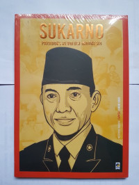 Sukarno: Paradoks Revolusi Indonesia